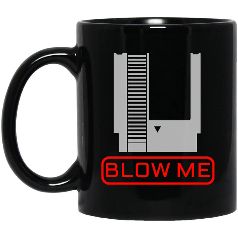 Blow Me Mug Blow Me Mug