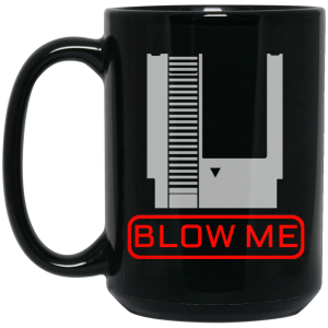 Blow Me Mug