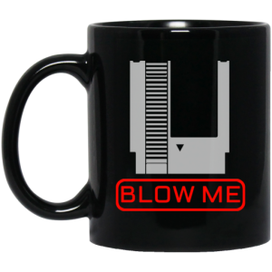 Blow Me Mug 3