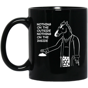 BoJack Horseman Nothing On The Outside Nothing On The Inside Mug