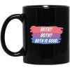 Both Both Both Is Good Bisexual Pride Mug