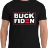 Buck Fiden T-Shirt Four Star T-Shirt Trending