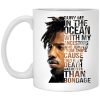 Bury Me In The Ocean With My Ancestors Erik Killmonger Quotes Mug