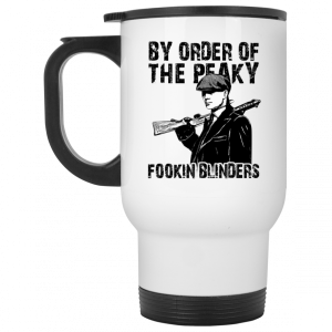 By Order Of The Peaky Fookin Blinders White Mug 6