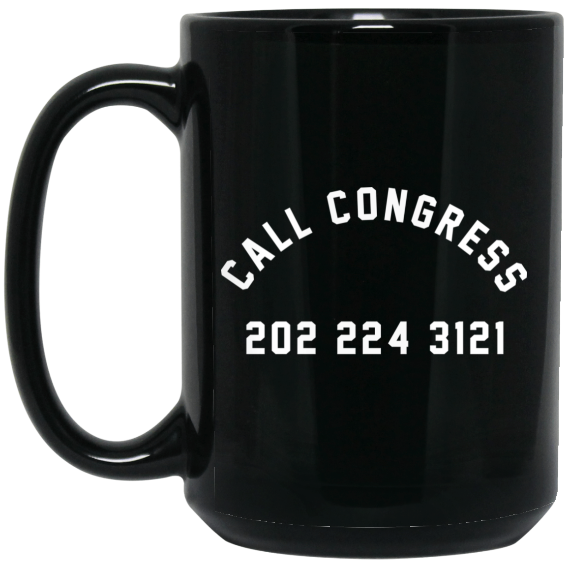 Call Congress 202 224 3121 Mug Call Congress 202 224 3121 Mug