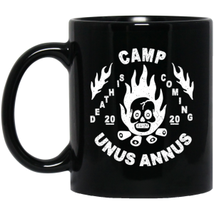 Camp Unus Annus 2020 Death Is Coming Mug