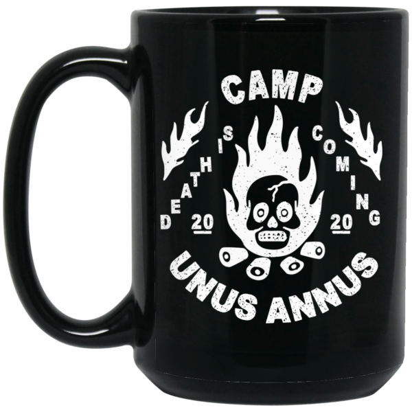 Camp Unus Annus 2020 Death Is Coming Mug