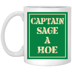 Captain Sage A Hoe Mug 3