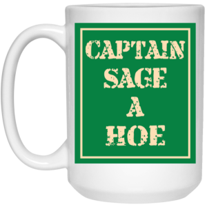 Captain Sage A Hoe Mug 4
