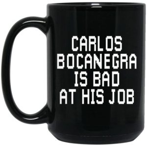 Carlos Bocanegra Is Bad At His Job Mug 3