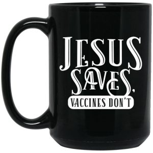 Cassady Campbell Jesus Saves Vaccines Don’t Mug