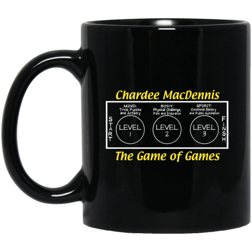 Chardee MacDennis The Game of Games Mug Chardee MacDennis The Game of Games Mug