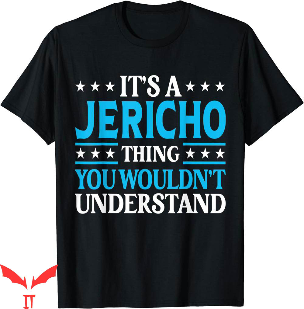 Chris Jericho T-Shirt Its A Thing Personal Name Funny Chris Jericho T-Shirt Its A Thing Personal Name Funny