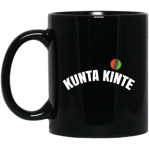 Colin Kaepernick Kunta Kinte Mug Colin Kaepernick Kunta Kinte Mug