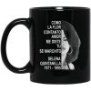 Como La Flor Con Tanto Amor Me Diste Tu Se Marchito Selena Quintanilla Mug