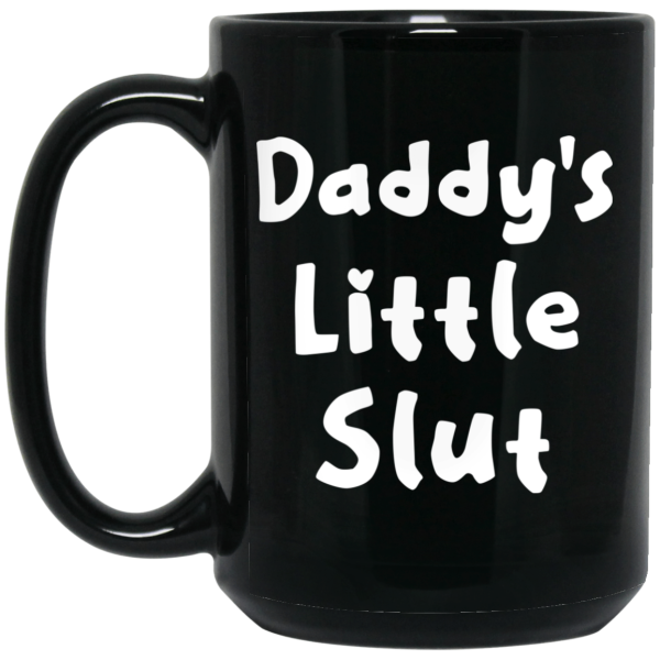 Daddy’s Little Slut Mug