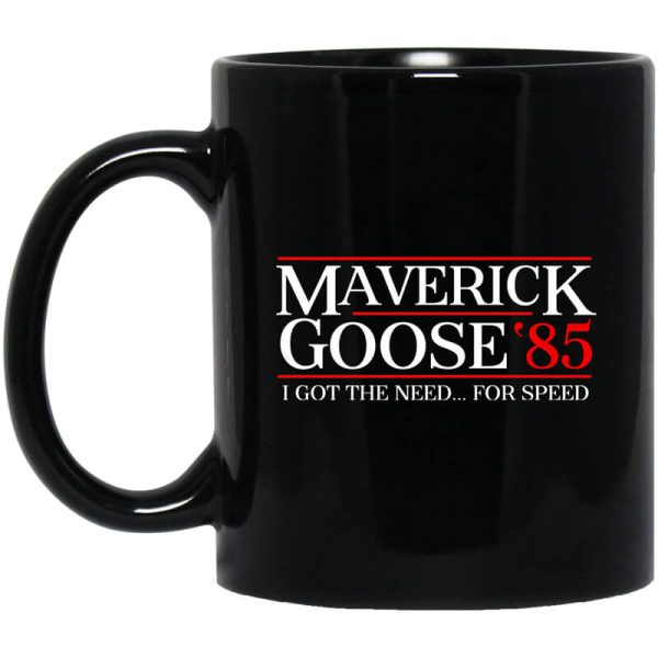 Danger Zone Maverick Goose 85 I Got The Need … For Speed Mug