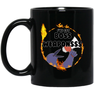 Dark Souls I’ve Got Boss Weaponsss Mug