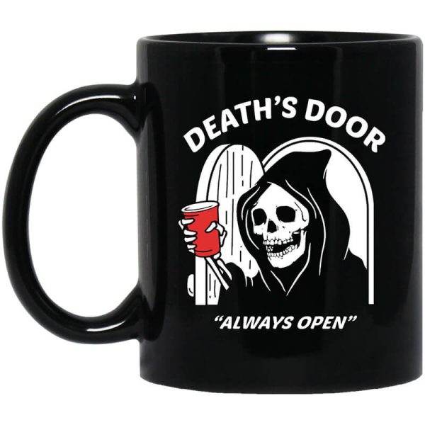 Death’s Door Always Open Mug