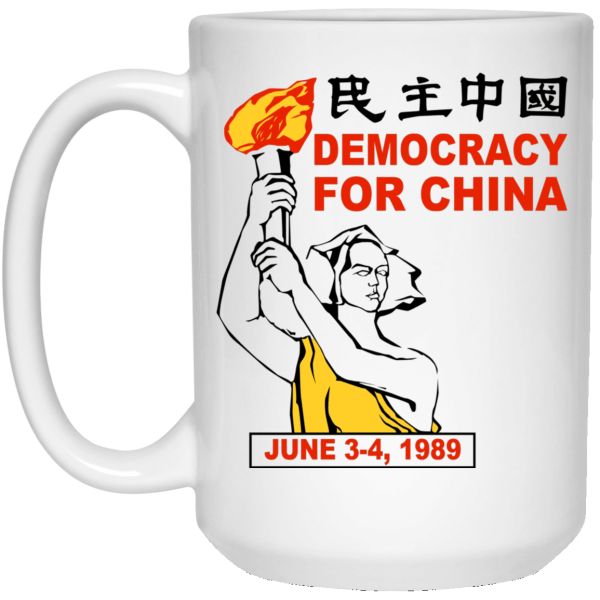 Democracy For China June 3-4 1989 Mug