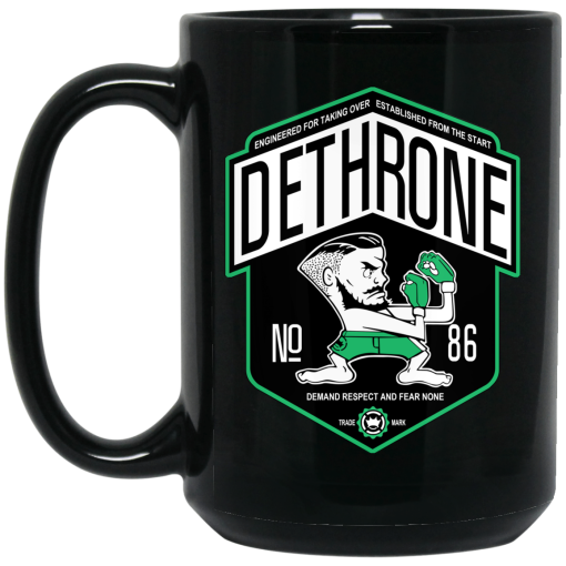 Dethrone Conor Mcgregor Mug Dethrone Conor Mcgregor Mug