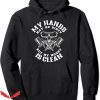 Dirty Hands Clean Money Hoodie Cool Faced Trending