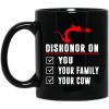 Dishonor On Your Family You Your Cow Mulan Mushu Mug