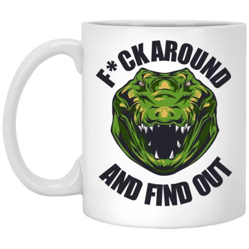 Do It with Dan Croc Fuck Around And Find Out Mug Do It with Dan Croc Fuck Around And Find Out Mug