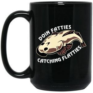 Doing Fatties Catching Flatties Mug
