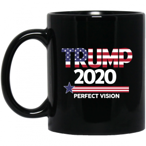 Donald Trump 2020 Perfect Vision Mug 3