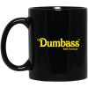 Dumbass Red Forman Mug
