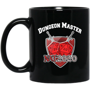 Dungeon Master Nat 20 DnD D20 Dungeons Dragons 11 15 oz Mug