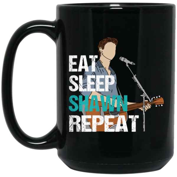 Eat Sleep Shawn Repeat Mug