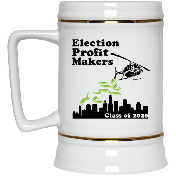 Election Profit Makers Class Of 2020 Mug