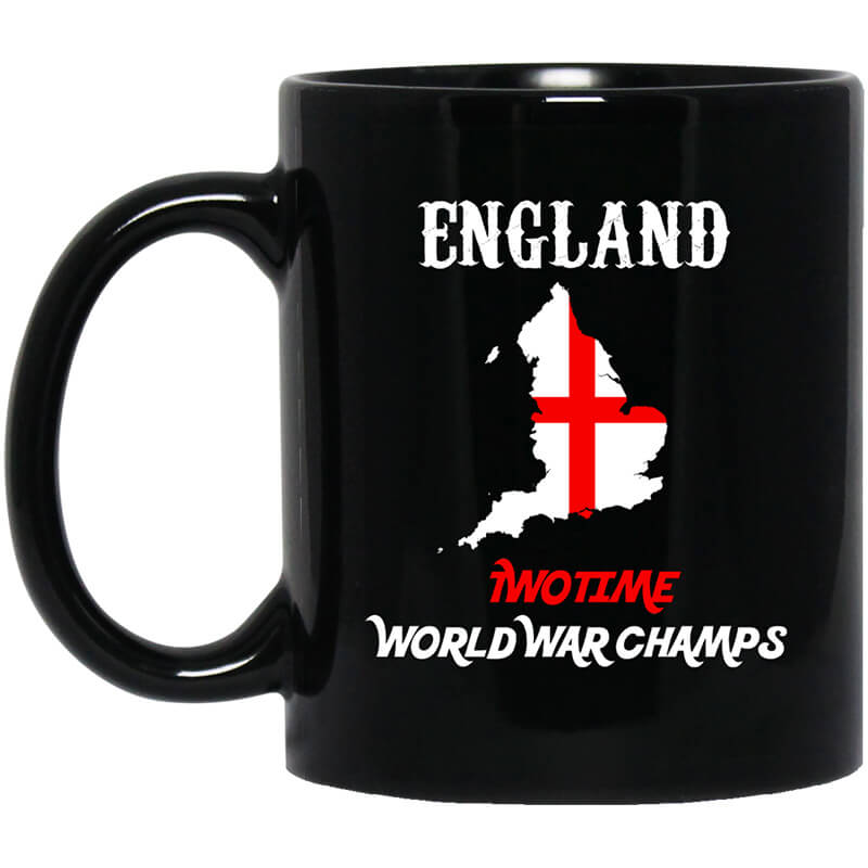 England Two Time World War Champs Mug England Two Time World War Champs Mug