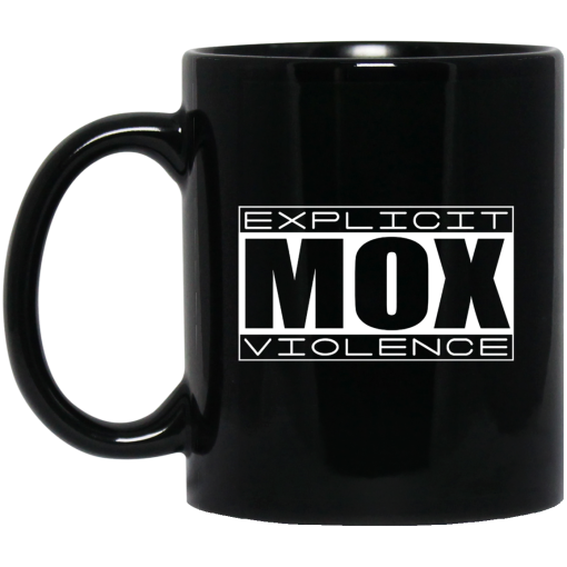 Explicit Mox Violence Black Mug Explicit Mox Violence Black Mug