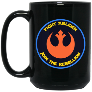 Fight Ableism Join The Rebellion Mug