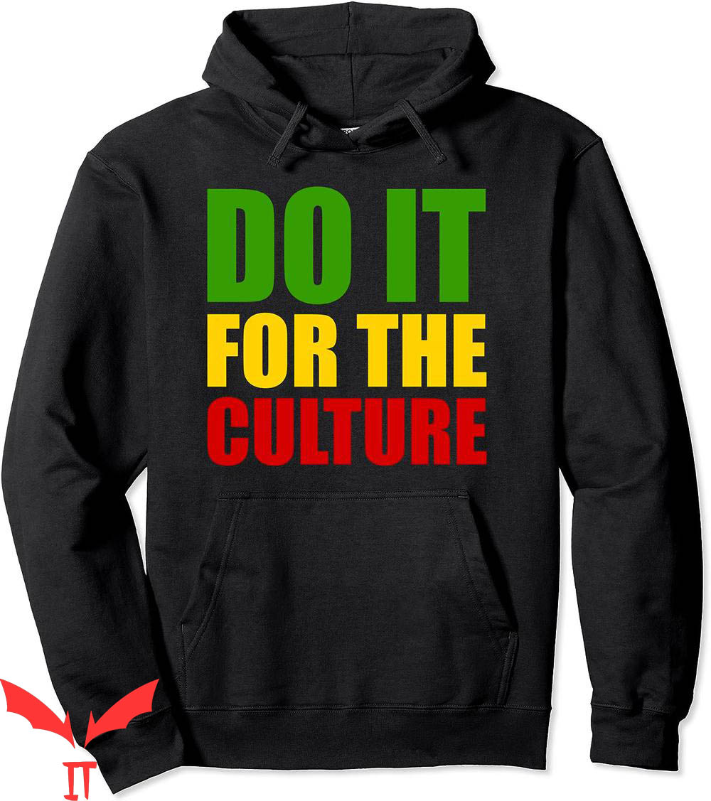 For The Culture Hoodie Rasta Do It Jamaican Rastafarian For The Culture Hoodie Rasta Do It Jamaican Rastafarian