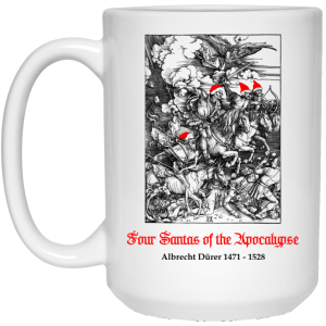 Four Santas Of The Apocalypse Albrecht D�rer 1471 1528 Mug