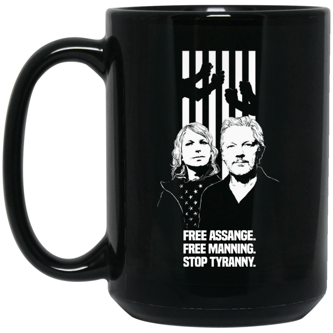 Free Assange. Free Manning. Stop Tyranny Mug Free Assange. Free Manning. Stop Tyranny Mug