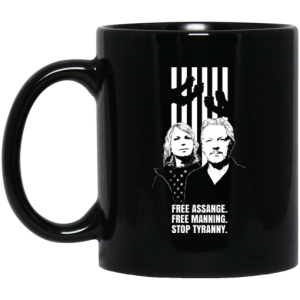 Free Assange Free Manning Stop Tyranny Mug