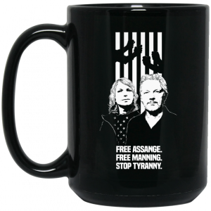 Free Assange Free Manning Stop Tyranny Mug 4