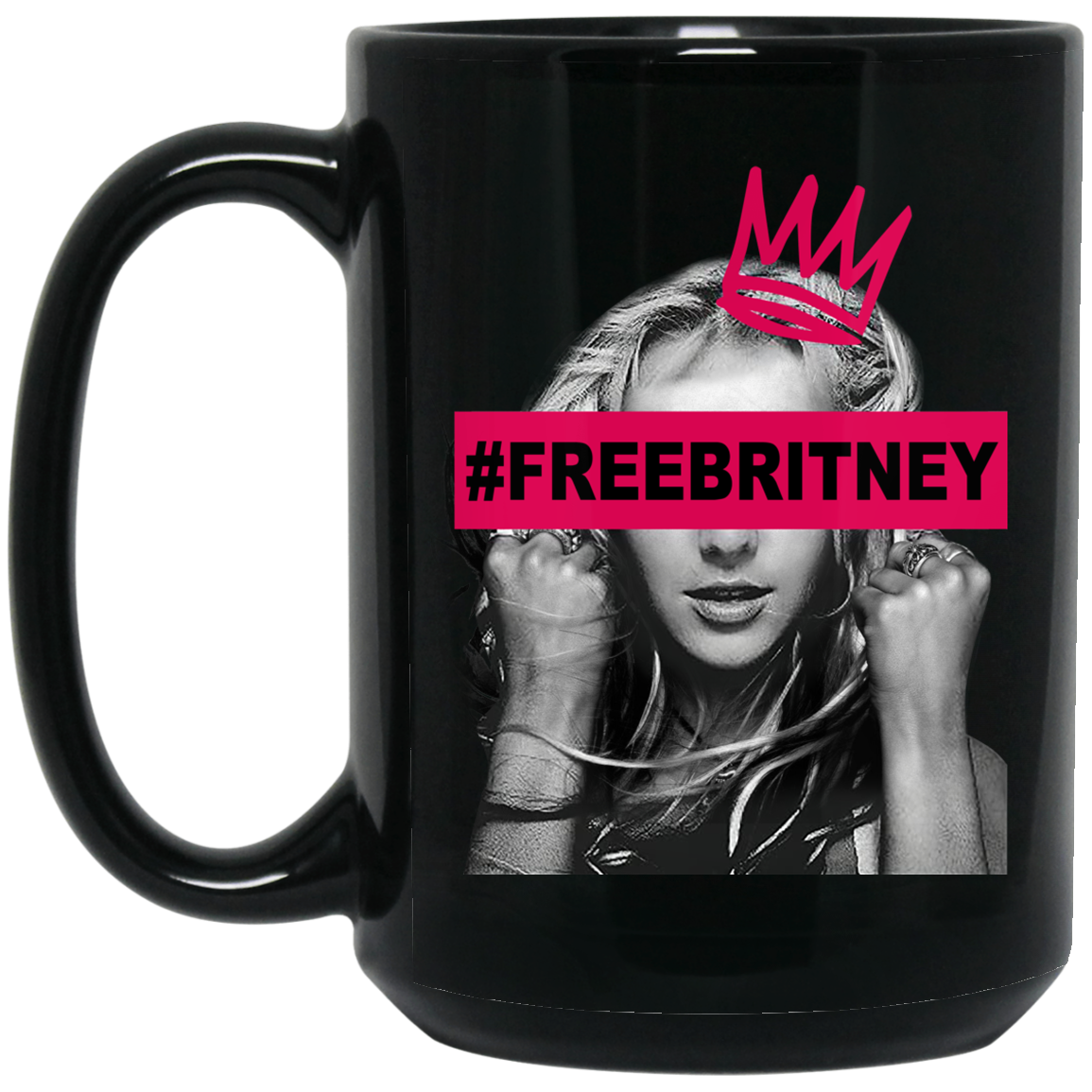 Free Britney Spears 2021 #FreeBritney Mug Free Britney Spears 2021 #FreeBritney Mug