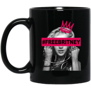 Free Britney Spears 2021 FreeBritney Mug 3