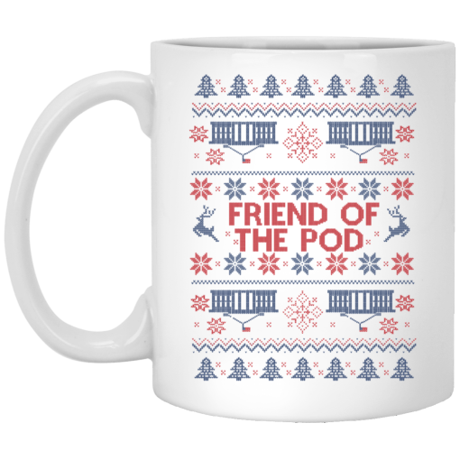 Friend Of The Pod Holiday Sweater Mug Friend Of The Pod Holiday Sweater Mug