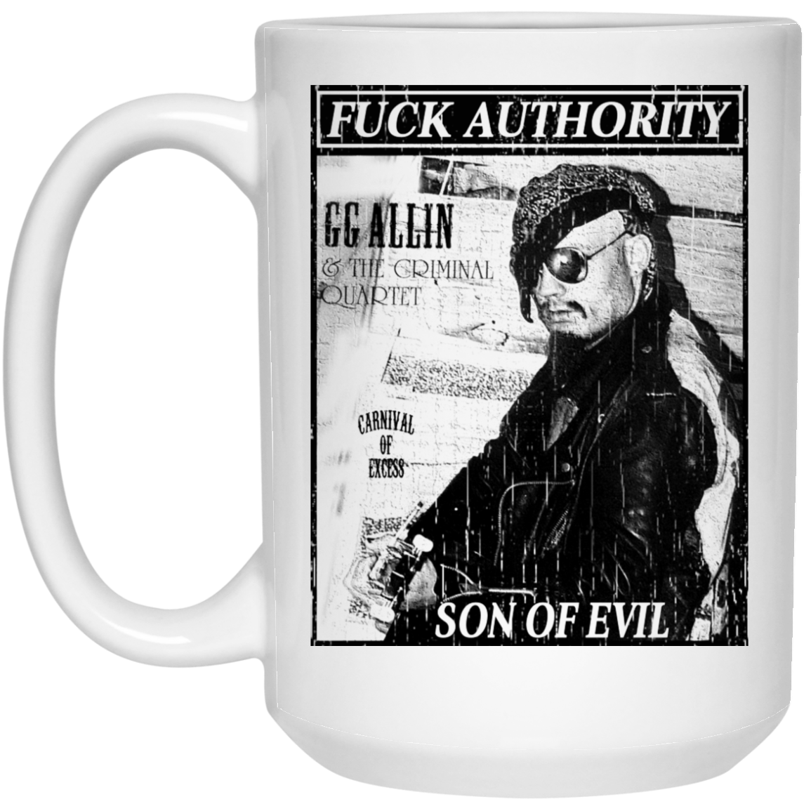 Fuck Authority Son Of Evil Mug Fuck Authority Son Of Evil Mug