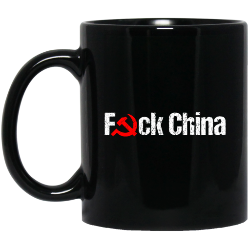 Fuck China Mug Fuck China Mug