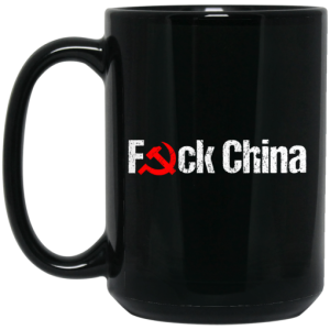 Fuck China Mug 4