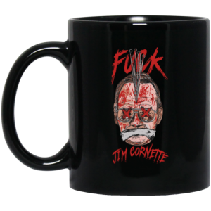 Fuck Jim Cornette Mug 3