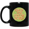 Fuck The Color Blind Mug